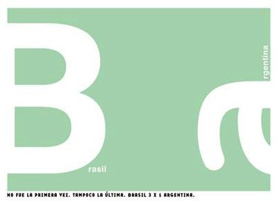 Latin America Creativity - Brazil Vs Argentina - Brazil ad
